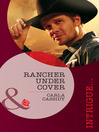 Rancher Under Cover (eBook)